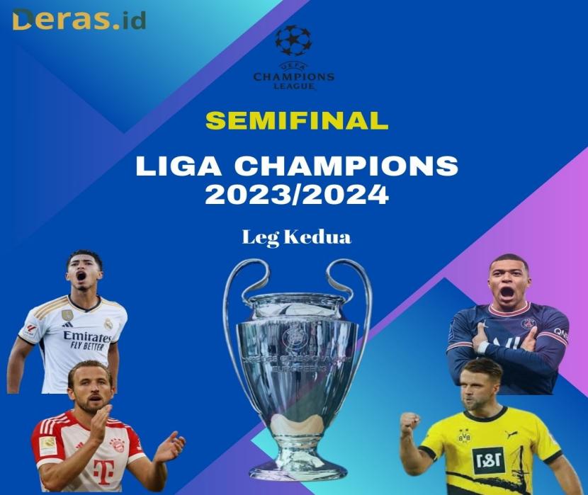 Laga Semifinal Liga Champions 2023-2024: PSG vs Dortmurd - Madrid vs Bayern Munchen