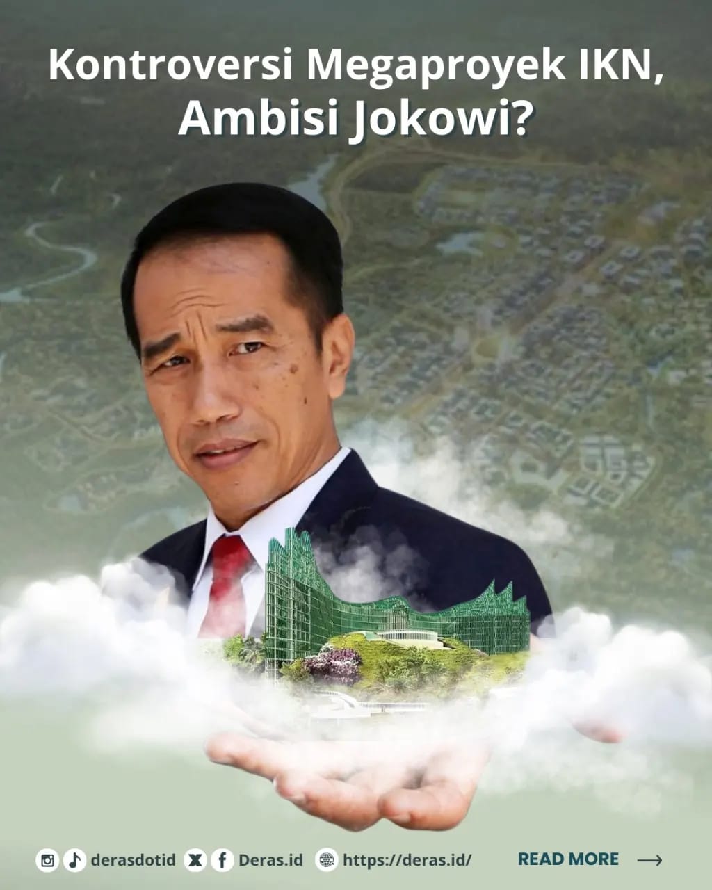 Kontroversi Megaproyek IKN, Ambisi Jokowi?